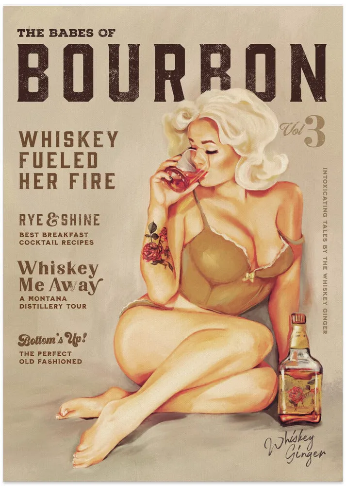 Babes of Bourbon Vol 3 Sexy Vintage Pin Up Girl Drinking Whiskey , By Brett Gramse