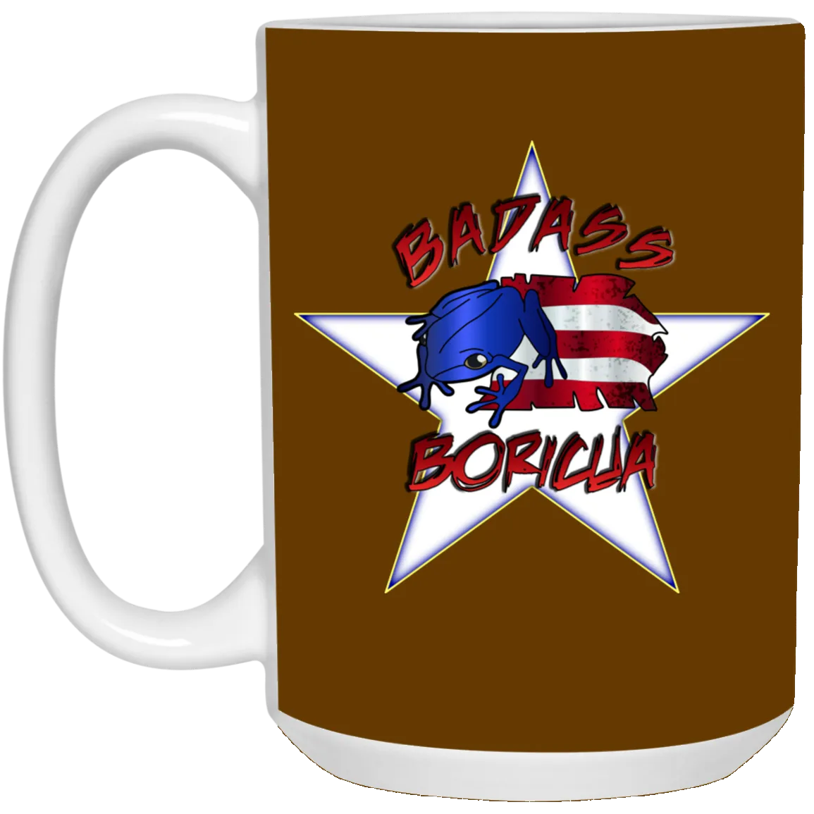 Badass Boricua 15 oz. White Mug