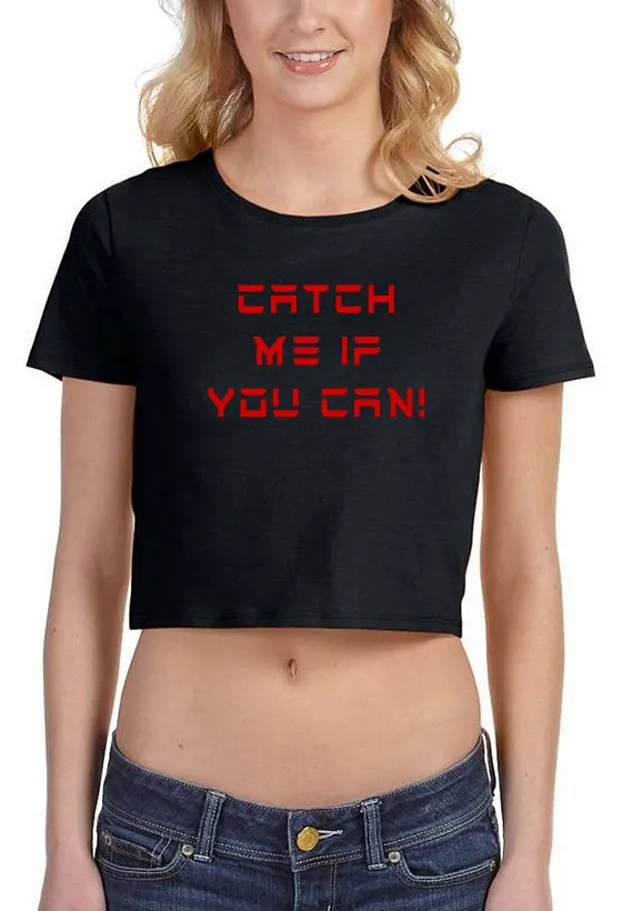 Catch Me if You Can Junior's Crop Top